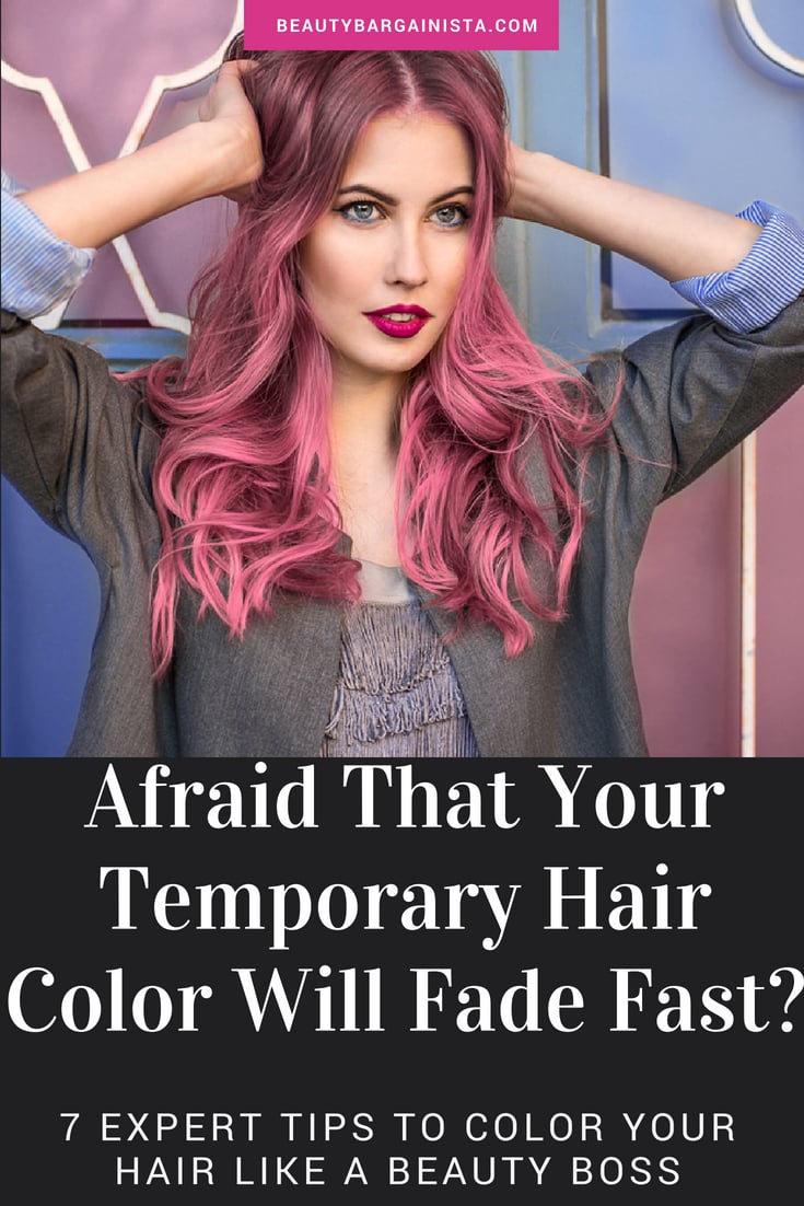 If you are looking to add a little luster to your locks, coloring your hair with a temporary hair color is a powerful way to add shine to dull strands. Here are 7 foolproof tips to keep your glam gloss from fading, fast!